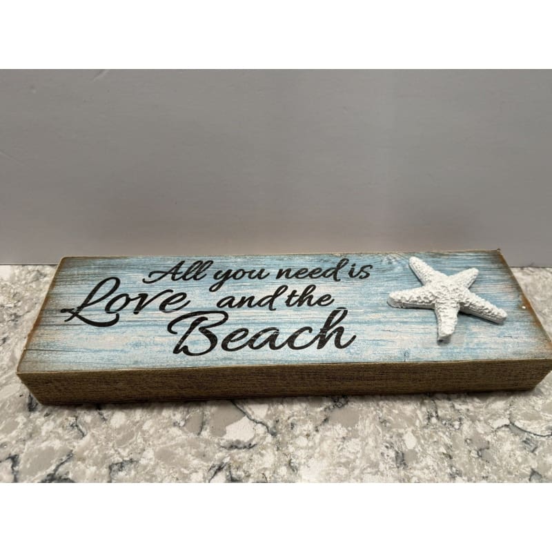 Coastal Wooden Sign All You Need Is Love and the Beach Hanging 14” X 4” - Frijja, LLC